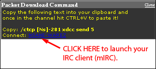 Launch mIRC - click the BLUE link